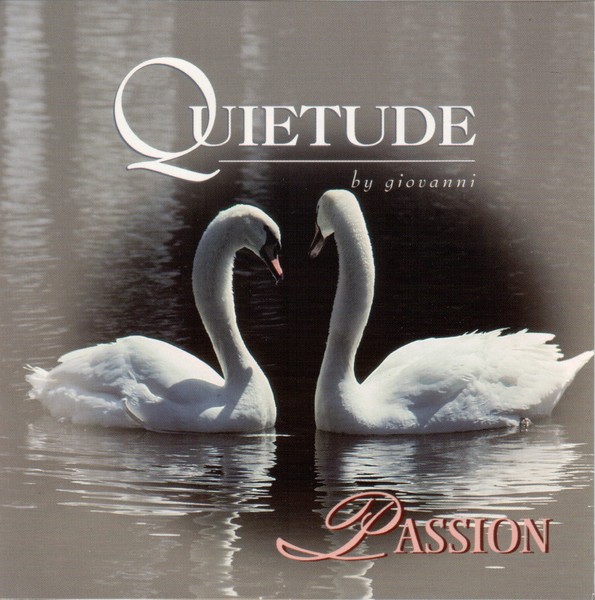 Quietude: Passion