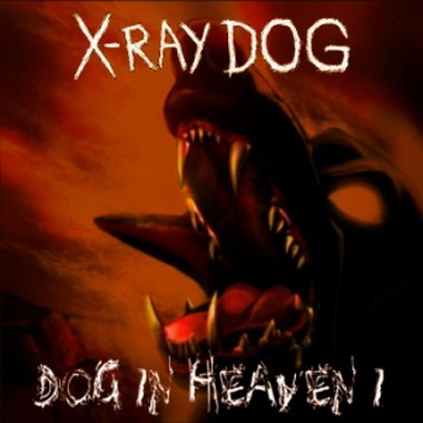 X-Ray Dog - Dog In Heaven I (2009)